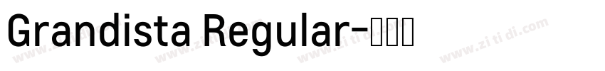 Grandista Regular字体转换